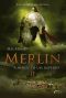 [Prophecy 03] • Merlin II · A Queda De Um Império